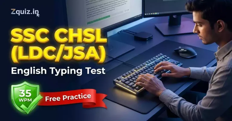 SSC CHSL LDC/JSA Typing Test free online practice with exact exam pattern on Zquiz